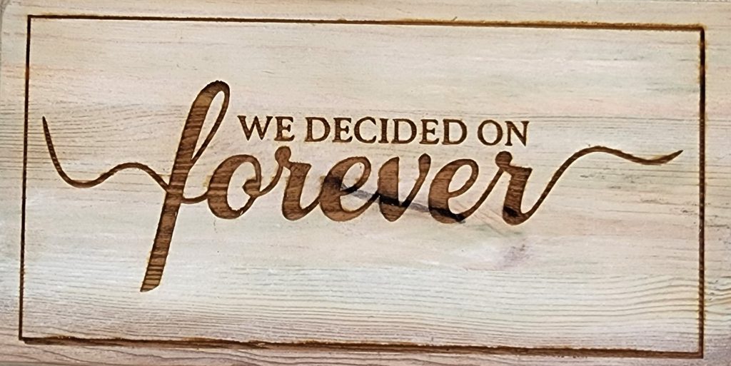 We decided on FOREVER